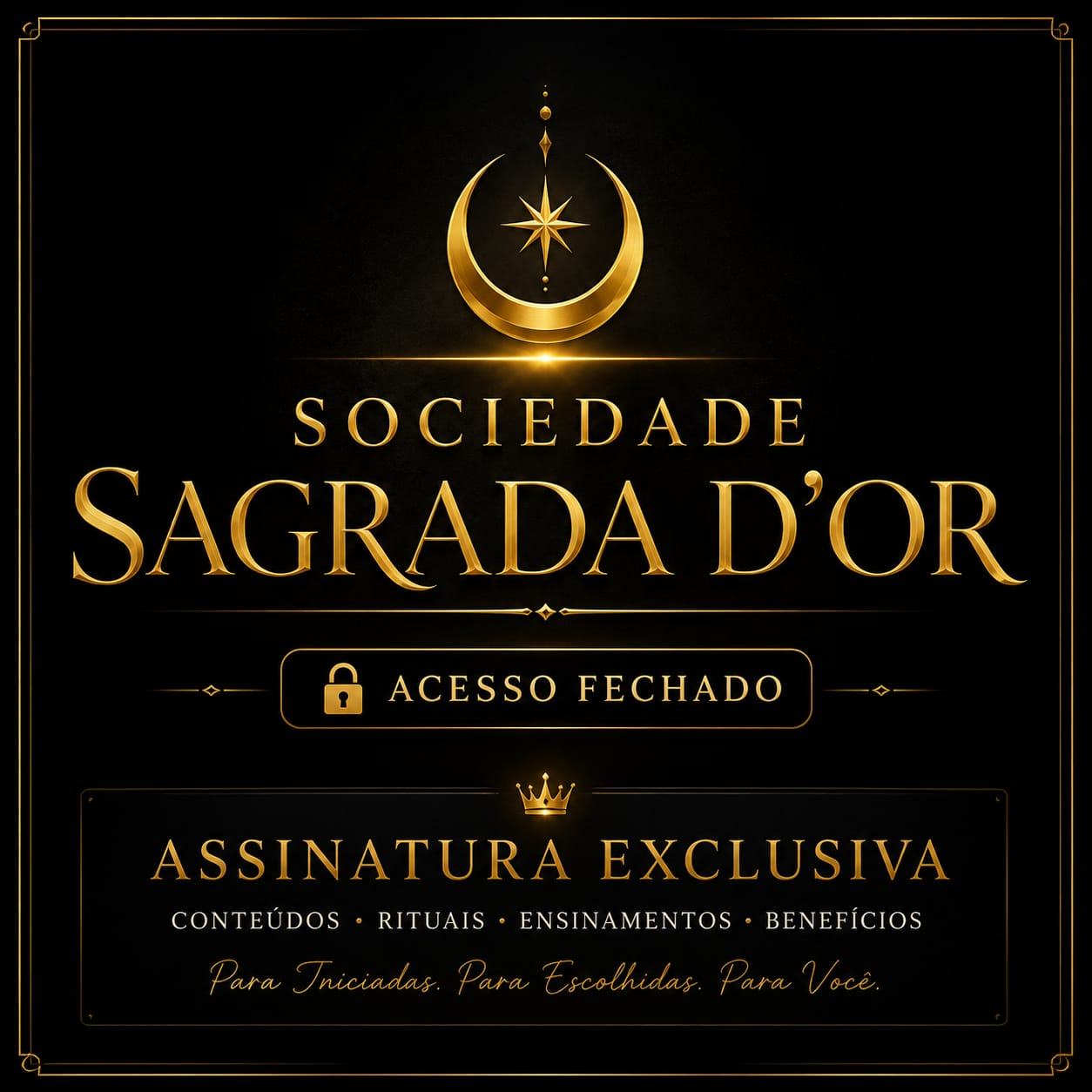 Sociedade Sagrada D'Or — Assinatura exclusiva · Sol Nammah D'or